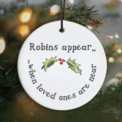 Robins appear when loved ones are near