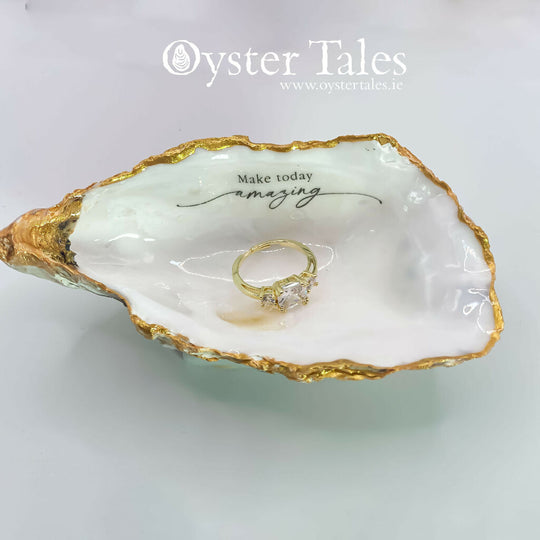 Make today amazing - Oyster Ring/Trinket Dish