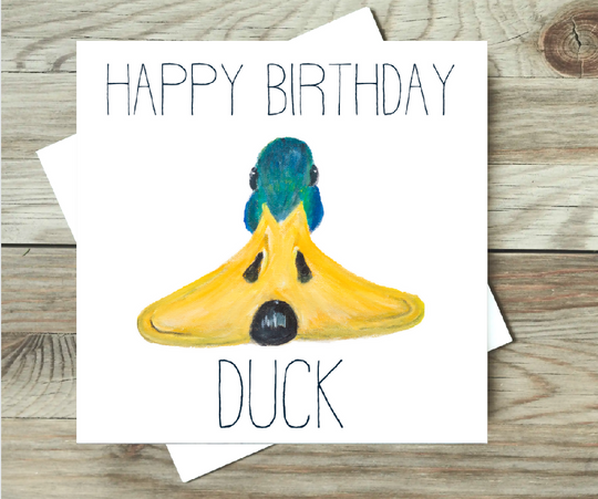 Duck Face Card | Birthday, Blank or Ay Up