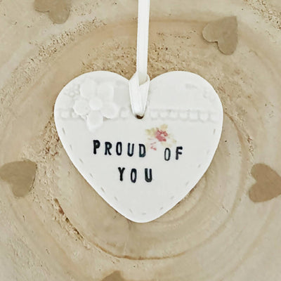 Porcelain Proud Of You Heart Decoration