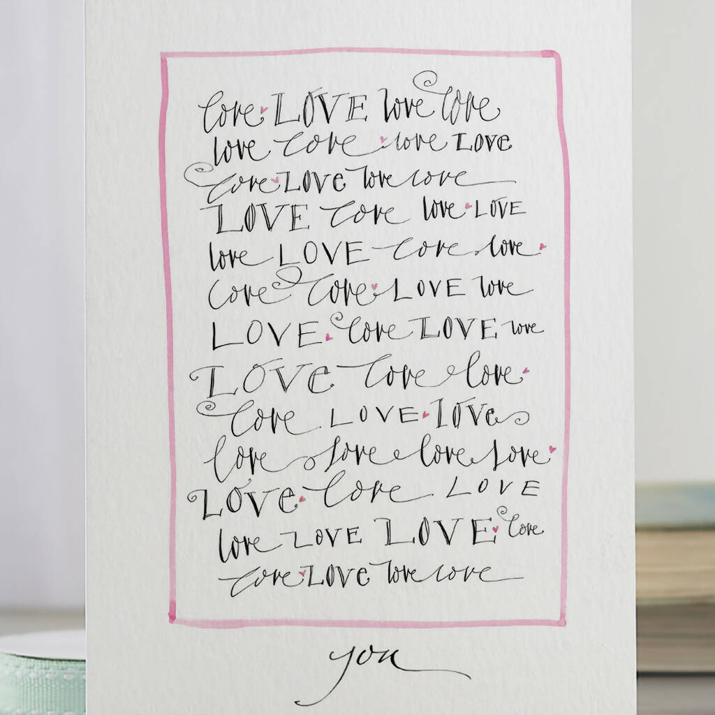 'Love, Love, Love...You' Greeting Card