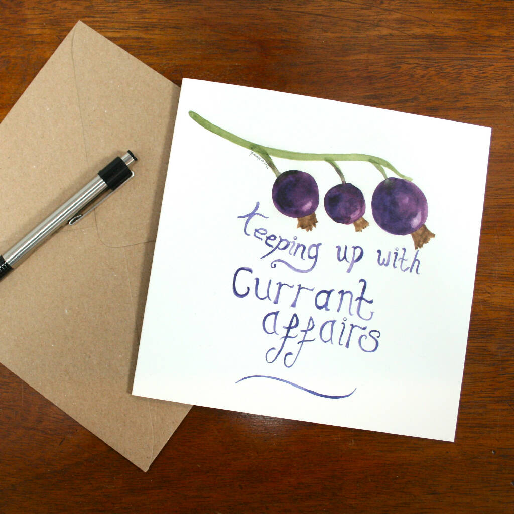 'Currant Affairs' Square Greetings Card