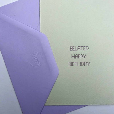 Belated Happy Birthday Card